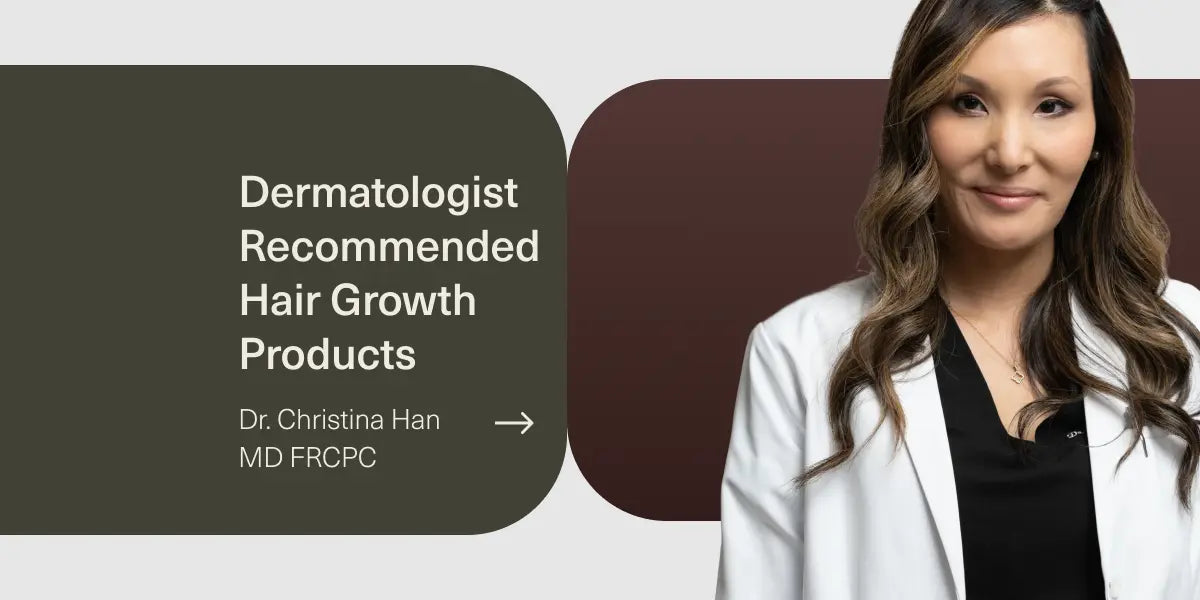 7 Dermatologist Recommended Hair Growth Products